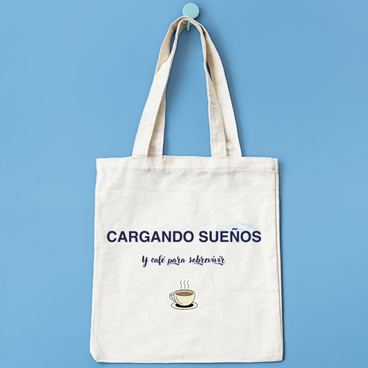 Tote Bag 'Cargando Sueños'
