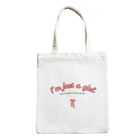 Tote bag ' I'm Just a Girl '