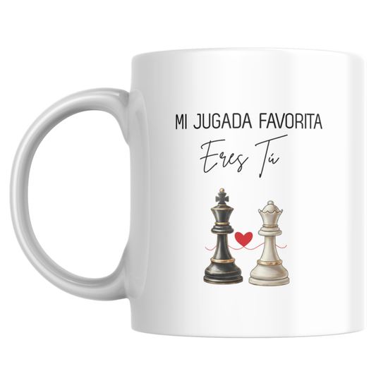 Taza Ajedrez - Mi Jugada Favorita Eres Tú